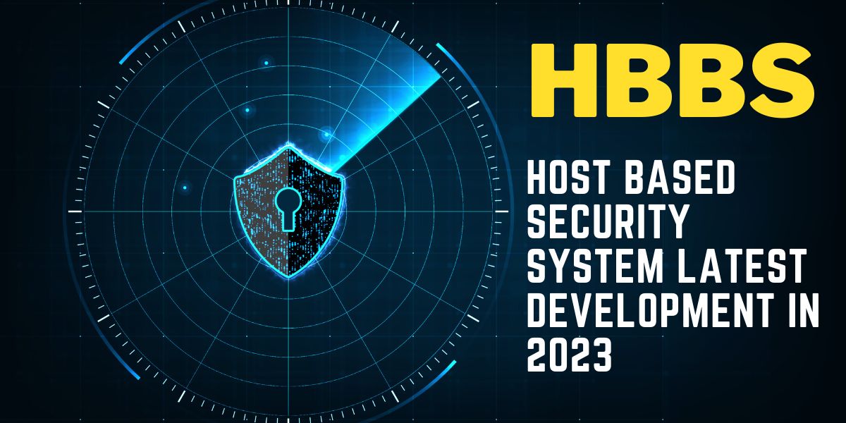 Host Based Security System